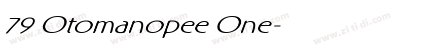 79 Otomanopee One字体转换